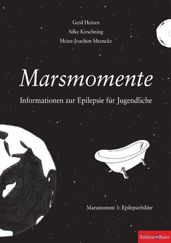 Marsmomente. Informationen zur Epilepsie für Jugendliche / Marsmoment 1: Epilepsiebilder