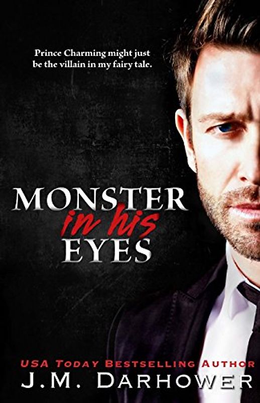 Monster in His Eyes - Darhower, J.M.