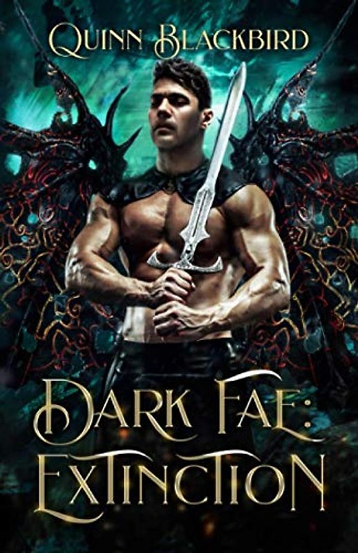 Dark Fae: Extinction: (Books 3 - 5, Dark Paranormal Romance, Enemies to Lovers)