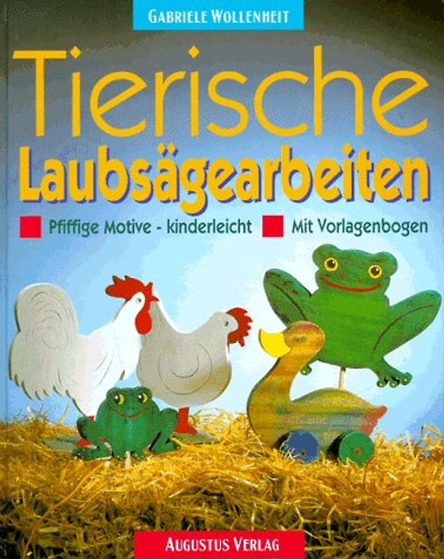 Tierische Laubsägearbeiten