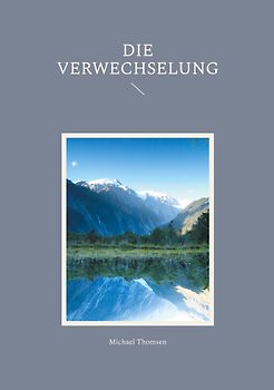 Die Verwechselung