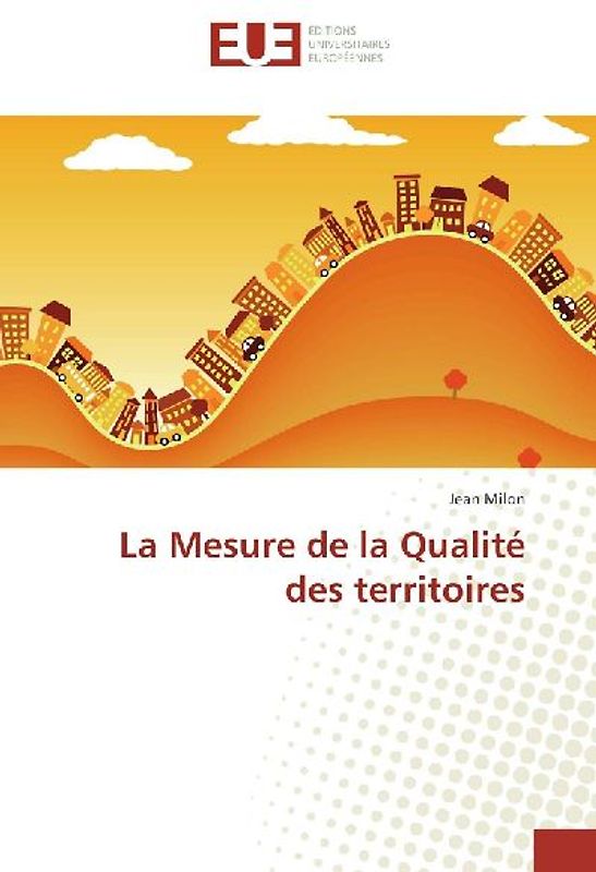 La Mesure de la Qualité des territoires