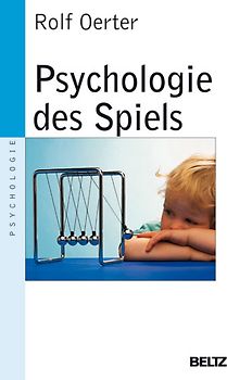 Psychologie des Spiels
