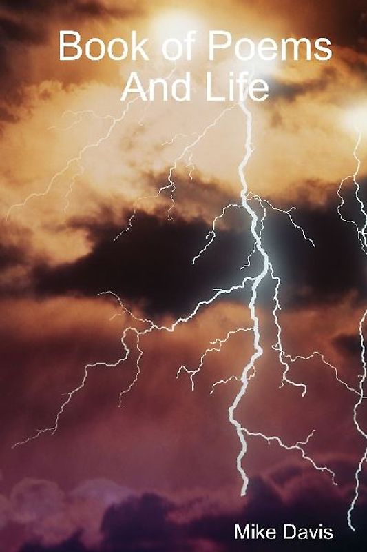 Book of Poems And Life