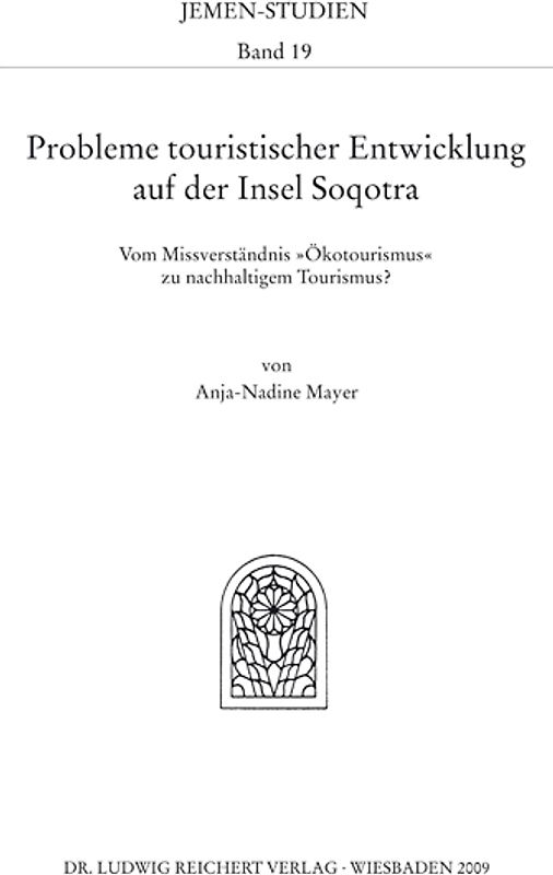 Probleme touristischer Entwicklung auf der Insel Soqotra
