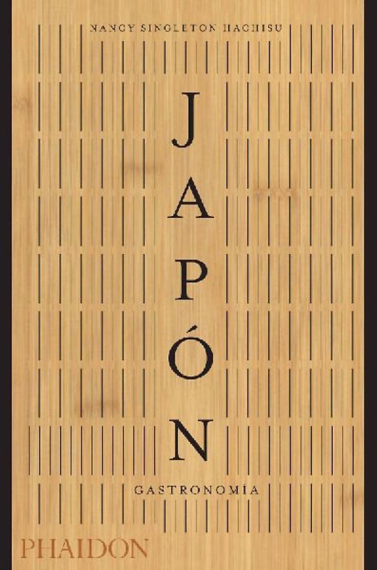 Japón. Gastronomía (Japan the Cookbook) (Spanish Edition)