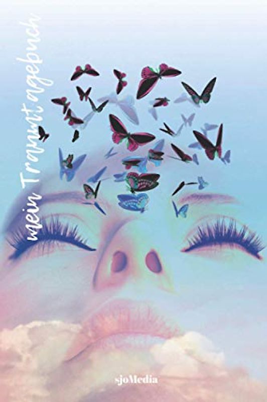 Traumtagebuch zum Ausfüllen Frauengesicht Schmetterlinge | Traumanalyse, Traumdeutung, Selbstreflektion, Achtsamkeit: Traumjournal zum Selber Ausfüllen und Ankreuzen A5 liniert 120 Seiten