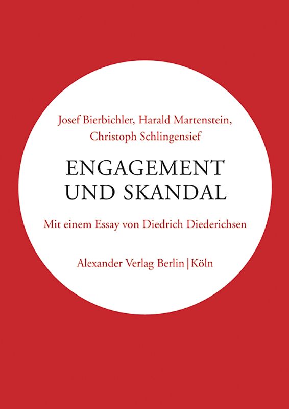 Engagement und Skandal