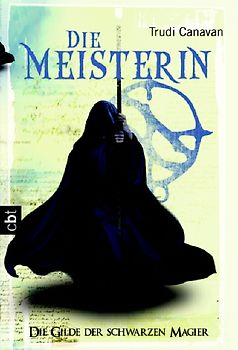 Die Gilde der Schwarzen Magier - Die Meisterin