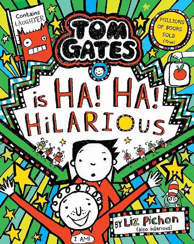 Tom Gates is Ha! Ha! Hilarious PB