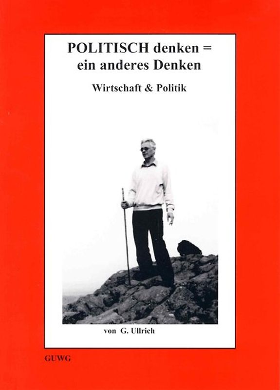 Politisch denken - ein anderes Denken