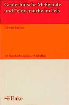 Geotechnische Messgeräte und Feldversuche im Fels