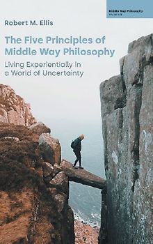 The Five Principles of Middle Way Philosophy