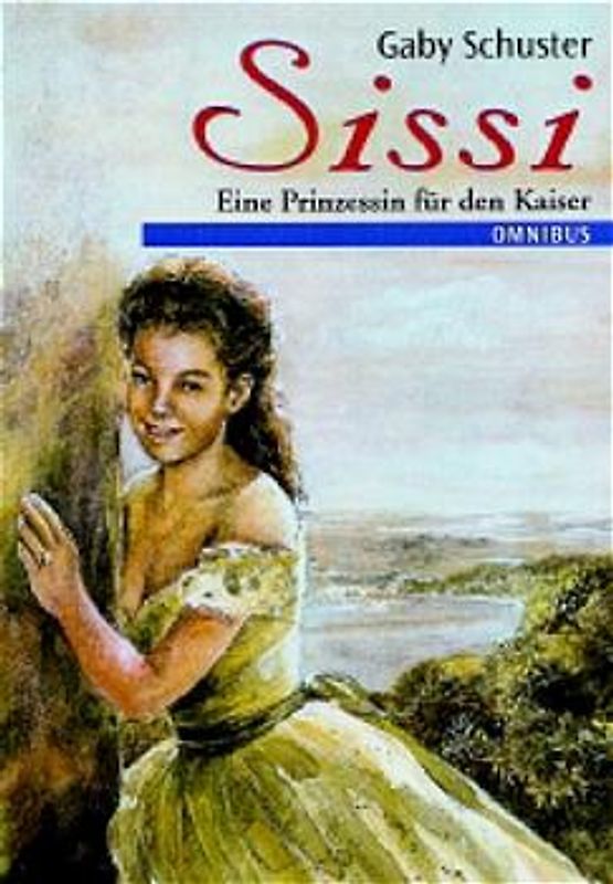 Sissi: Eine Prinzessin für den Kaiser