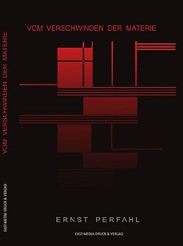 Vom Verschwinden der Materie