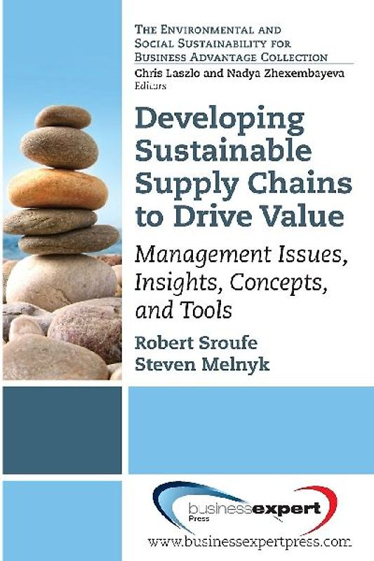 Developing Sustainable Supply Chains to Drive Value