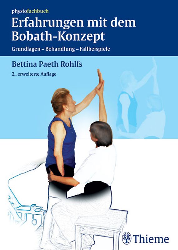 Erfahrungen mit dem Bobath-Konzept