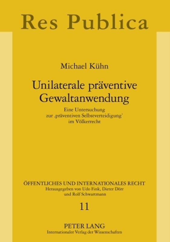 Unilaterale praeventive Gewaltanwendung