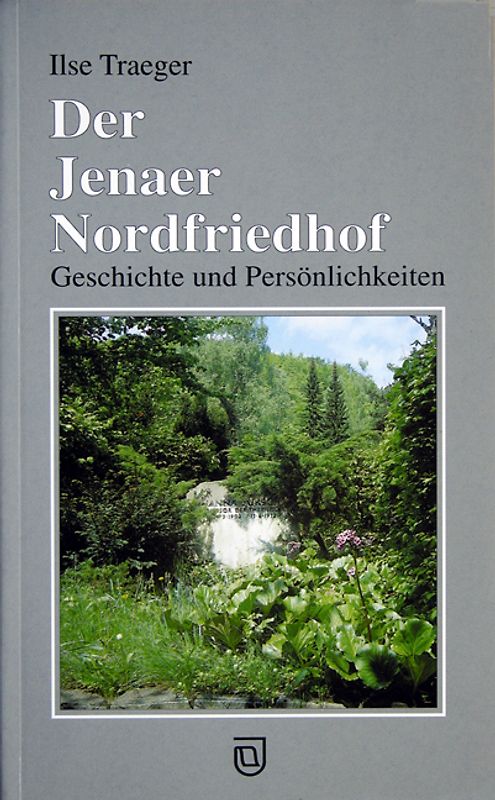 Der Jenaer Nordfriedhof