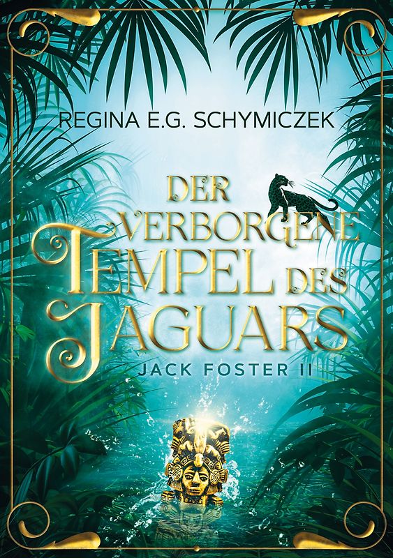 Der verborgene Tempel des Jaguars