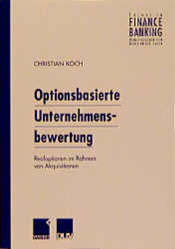 Optionsbasierte Unternehmensbewertung