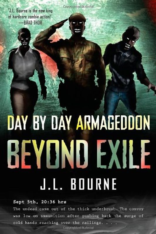 Beyond Exile: Day by Day Armageddon - J. L. Bourne