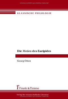 Die Medea des Euripides