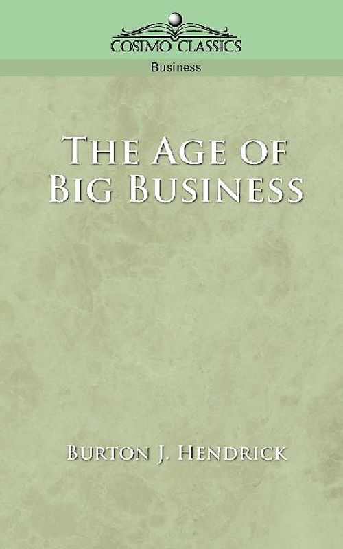 The Age of Big Business