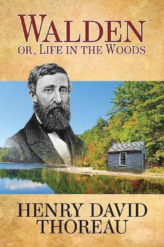 Walden (or Life in the Woods)