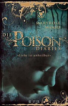 Die Poison Diaries