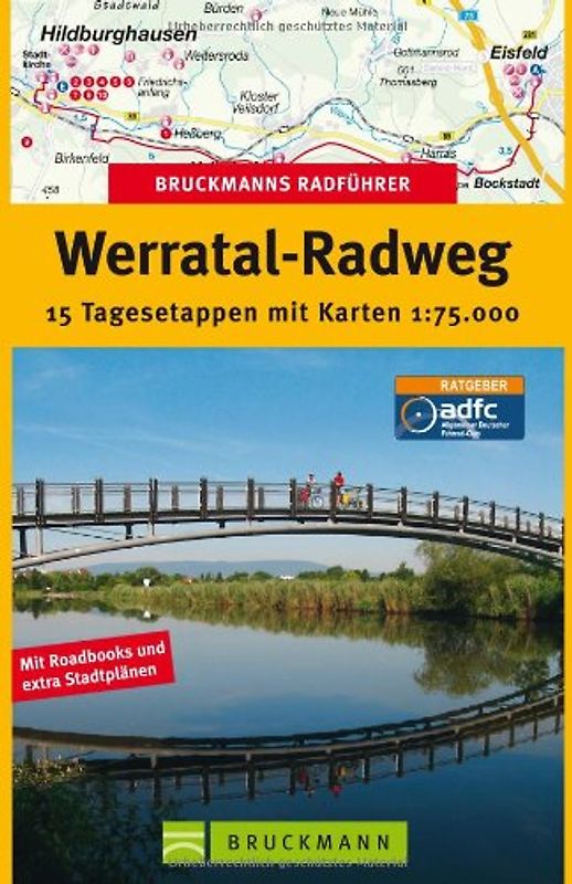 Bruckmanns Radführer Werratal-Radweg