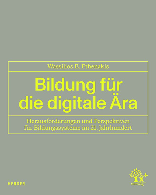 Bildung für die digitale Ära