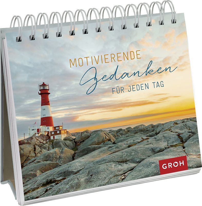 Motivierende Gedanken für jeden Tag