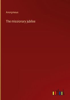 The missionary jubilee