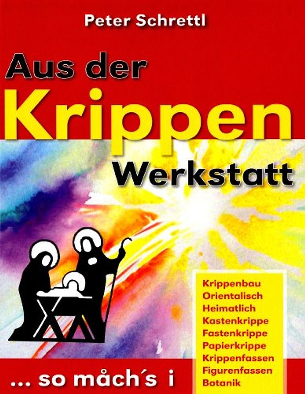 Aus der Krippenwerkstatt