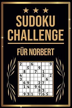 SUDOKU Challenge für Norbert: Sudoku Buch I 300 Rätsel inkl. Anleitungen & Lösungen I Leicht bis Schwer I A5 I Tolles Geschenk für Norbert