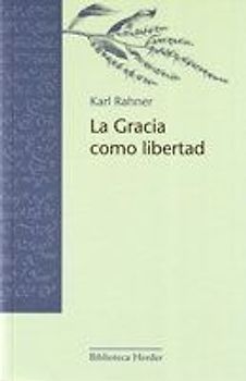 La gracia como libertad