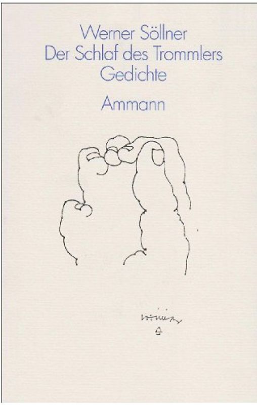 Der Schlaf des Trommlers. Gedichte