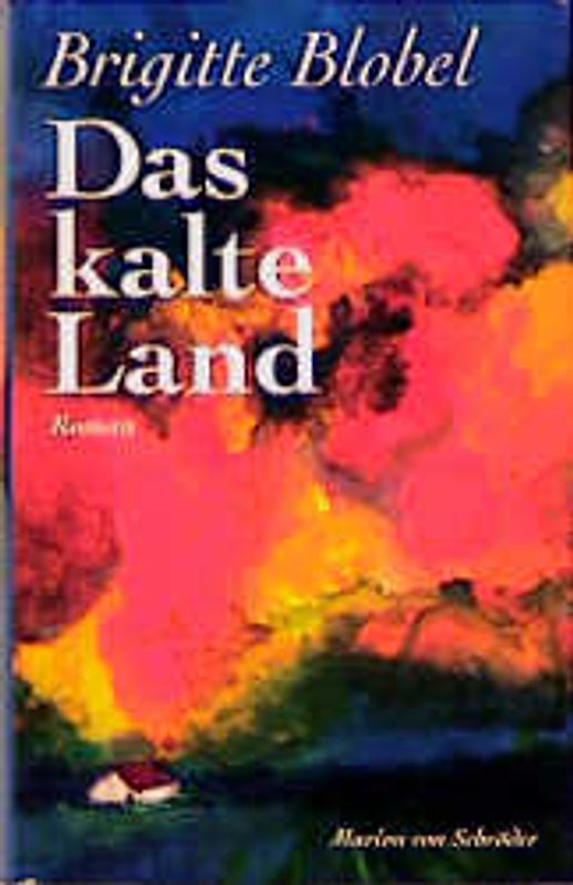 Das kalte Land. Roman
