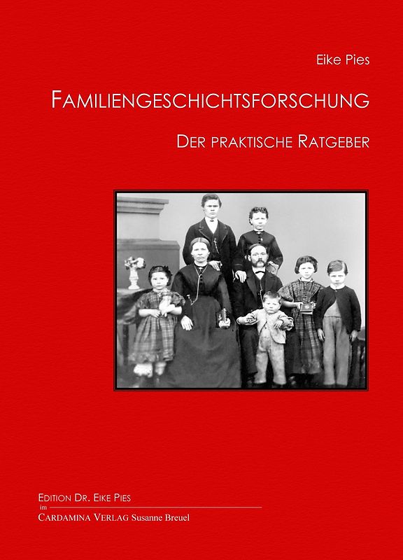 Die Geheim-Rezepte der Familie Pies für Gesundheit, Küche und Alltag