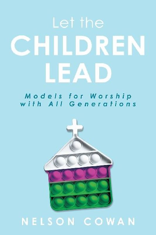 Let the Children Lead