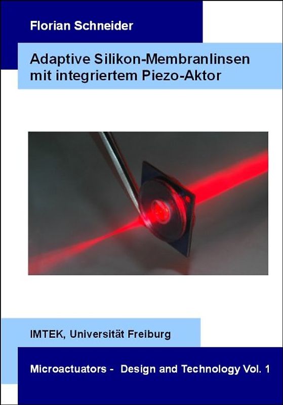 Adaptive Silikon-Membranlinsen mit integriertem Piezo-Aktor