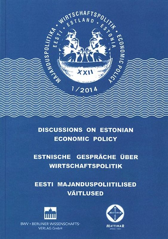 Estnische Gespräche über Wirtschaftspolitik 1/2014<br>+ CD-ROM