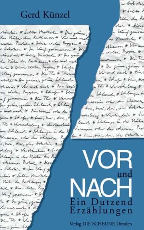 Vor und Nach. Ein Dutzend Erzählungen