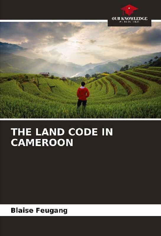 THE LAND CODE IN CAMEROON
