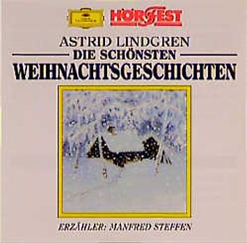 Die schönsten Weihnachtsgeschichten. Guck mal, Madita, es schneit /Pippi plündert den Weihnachtsbaum /Pollyhilft der Grossmutter /Weihnachten auf Bullerbü /Weihnachten im Stall /Weihnachten auf Birkenlund /Wie wir in Bullerbü Weihnachten feiern u.a.