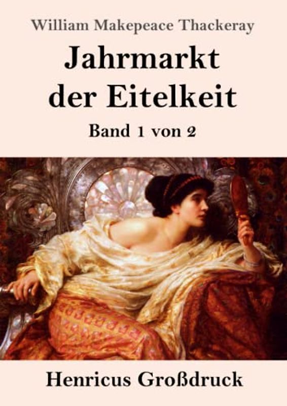 Jahrmarkt der Eitelkeit (Großdruck)