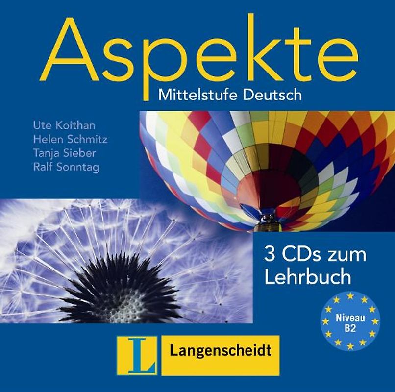 Aspekte 2 (B2) - 3 Audio-CDs zum Lehrbuch 2. Mittelstufe Deutsch