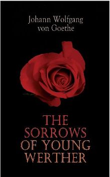 The Sorrows of Young Werther