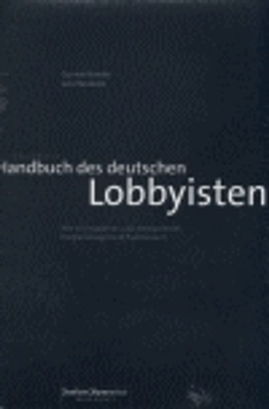 Handbuch des deutschen Lobbyisten